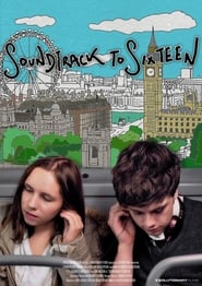 Soundtrack to Sixteen (2020)